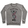 This Party Sucks Bye Jesus Crewneck Sweatshirt