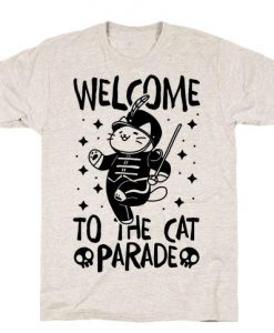 Welcome to the Cat Parade T-Shirt