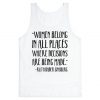 Women Belong In Places Where Decisions Are Being Made RBG Quote Tank Top