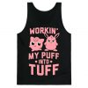 Workin' My Puff into Tuff - Pokemon Tank Top