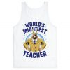 World's Mightiest Teacher Tank Top