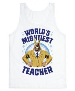 World's Mightiest Teacher Tank Top