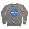 Books Nasa Parody Crewneck Sweatshirt