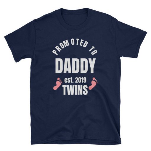 Dad Pregnancy Twins Promoted to Daddy Dad Gift T Shirt