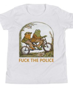 Frog And Toad Fuck The Police T Shirt