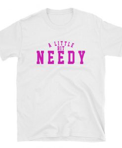 A Little Bit Needy Ariana Grande, Thank You Next Music Video Ariana Grande T-shirt,