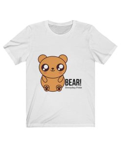 Bear Everyday Pride T Shirt