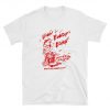 Burn Bundy Burn T Shirt,