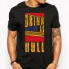 Drunk WATER As Hull Tee Shirt Short-Sleeve Unisex T-Shirt