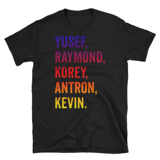 Exonerated 5 - When They See Us Shirt, Yusef Raymond Korey Antron & Kevin Tshirt - Netflix T-shirt - Central Park 5 Shirt Movie T-shirt Unis