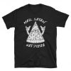 Hail Satan Eat Pizza Funny Gothic Shirt