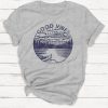 Lake T-Shirt, Good Vibes T-shirt, Summer Shirt, Women's Tshirt, Beach, Lake, Vacation, Adventure, Ocean, Retro, Vintage T-shirt