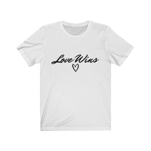 Love Wins T Shirt