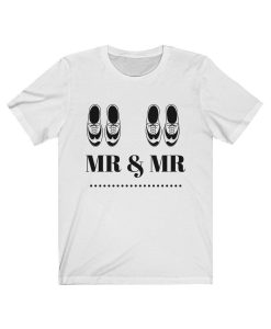 Mr and Mr T Shirt