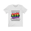 Pride Began 1969 Stonewall T Shirt