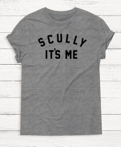 Scully It's Me - The X-Files Funny Cute Tee Shirt