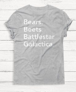 The Office Shirt - Dwight Schrute - Bears Beets Battlestar Galactica - Michael Scott - Jim Halpert - Humor Tshirt