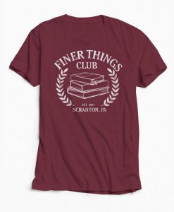 The Office Shirt - Finer Things Club - Graphic Tee - Dunder Mifflin - Michael Scott - Scranton - Nerd - Book Club - Readers Tshirt