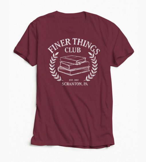 The Office Shirt - Finer Things Club - Graphic Tee - Dunder Mifflin - Michael Scott - Scranton - Nerd - Book Club - Readers Tshirt