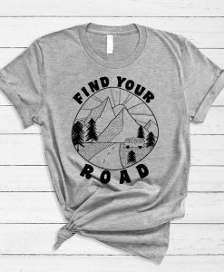 Find Your Road Summer Adventure T Shirt - Cute Nomad Unisex Tee