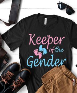 Gender Reveal Shirt - Keeper of the Gender Shirt