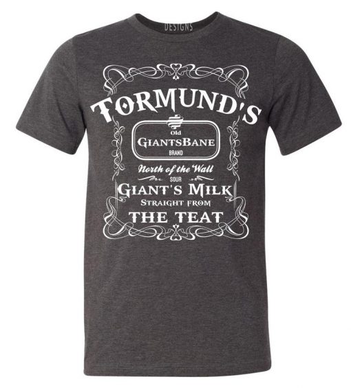 Giants Bane GoT Tormund's Own T-Shirt