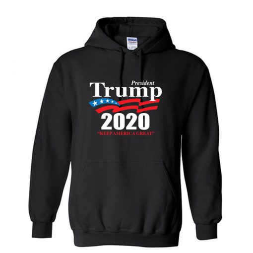 President Trump 2020 Keep America Great Unisex Hoodie