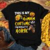 T-shirt Human Costume Horse Halloween, Horse Witch shirts