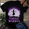 T-shirt Namaste Witches, funny witch shirts, witch gift for girl