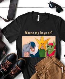 where my boys at t-shirt