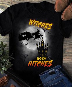 witches with hitches t shirt