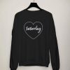 Love Saturday Sweatshirt