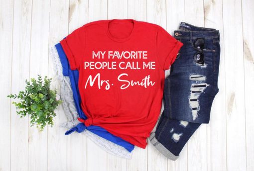 My Favorite People Call Me Teacher Shirt