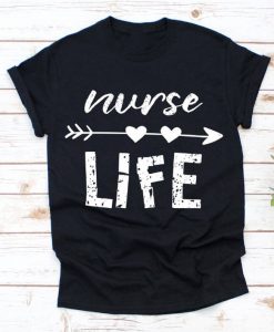 Nurse Life Nursing Shirt