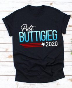 Pete for America, Pete Buttigieg, Pete 2020, Buttigieg 2020, Pete for President Unisex T-shirt