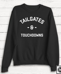 Tailgates & Touchdowns Sweatshirt