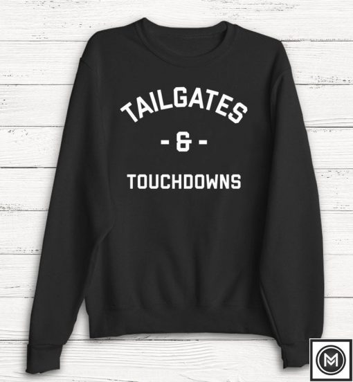 Tailgates & Touchdowns Sweatshirt