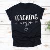 Teaching is My Jam Shirt