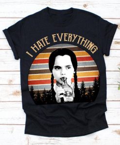 Wednesday-Quotes-Addams-I-Hate-Everything-Shirt, The-Addams-Family-Funny Unisex T-shirt