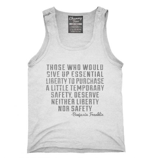 Ben Franklin Gun Control Quote Tank top