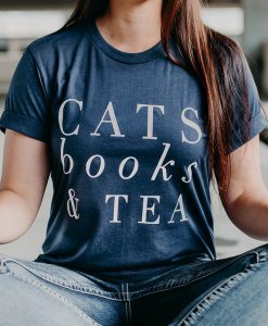 Cats Books and Tea - Cat Lover Gift tshirt