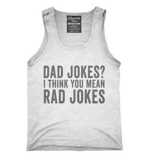 Dad Jokes I Think You Mean Rad Jokes Tank top