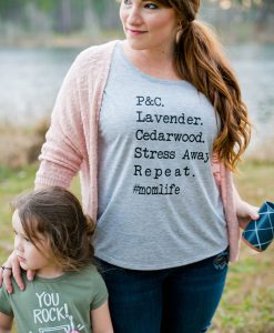 Essential Oil Shirt - Essential Oil Clothing - Mom Life Shirt