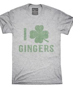 I Love Gingers Funny Irish Redhead T-Shirt