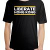 Liberate Hong Kong T Shirt