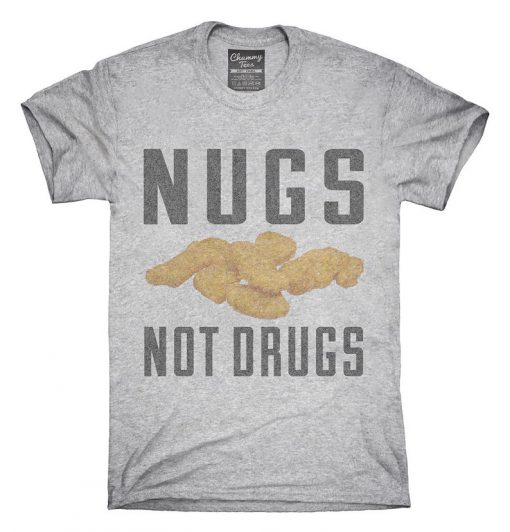 Nugs Not Drugs T-Shirt