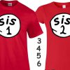 Sis 1,2,3,4,5 Sister hood matching sister theme matching Family sisters shirts