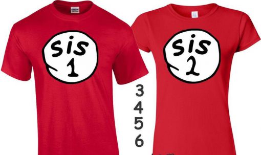 Sis 1,2,3,4,5 Sister hood matching sister theme matching Family sisters shirts