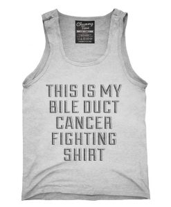 This Is My Bile Duct Cancer Fighting Tank top