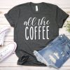 Coffee Tee for Women